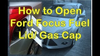 How to open Ford Focus fuel cap gas lid 20122018 [upl. by Meghann]