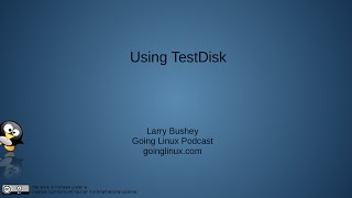 Going Linux Screencast 009 · Installing and Using TestDisk [upl. by Eitteb]