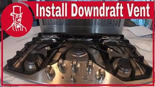 How to Install a Downdraft Range Vent [upl. by Vitoria]