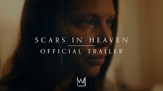 Casting Crowns  Scars In Heaven Official Trailer [upl. by Karole]