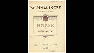 Sergei Rachmaninoff plays Mussorgskys Hopak in a 1921 Ampico recording [upl. by Reid]