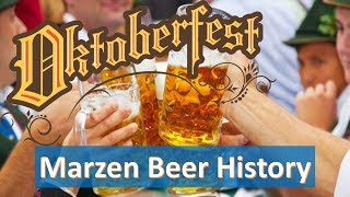 History of the Märzen  Oktoberfest Beer [upl. by Llerehc505]