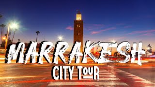 Marrakech City Tour l Morocco Video Walk【4K】🇲🇦 [upl. by Bertram492]