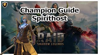 RAID Shadow Legends  Spirithost Champion Guide [upl. by Valene39]