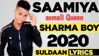 SHARMA BOY  SOMALI QUEEN  HEES CUSUB 2020 VIDEO OFFICAL LYRICS [upl. by Adli]