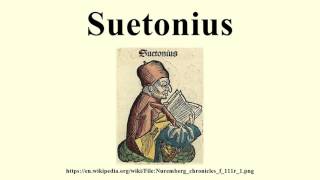 Suetonius [upl. by Ynnavoig]