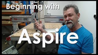 Beginning Vectric Aspire CNC Dave Stanton easy woodworking  CNC SOFTWARE [upl. by Haden]