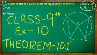 Class 9th  Ex  10 Theorem 101  Circles  CBSE NCERT [upl. by Ahsinrat19]