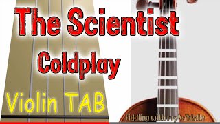 The Scientist  Coldplay  Violin  Play Along Tab Tutorial [upl. by Naruq]