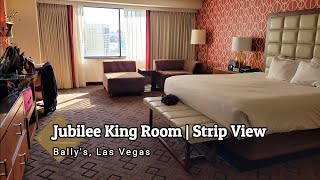 Ballys Las Vegas Jubilee King Room  Strip View  A quick walkthrough [upl. by Ilojne]