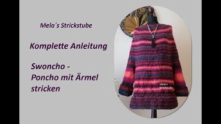 Ragmela 64  Swoncho Poncho mit Ärmel stricken [upl. by Sirovaj636]