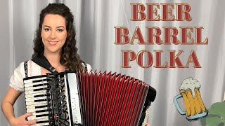 Accordion Beer Barrel Polka [upl. by Irehs]