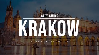 KRAKOW City Guide  Poland  Travel Guide [upl. by Adnohs177]