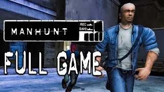 Manhunt 1  Full Game Walkthrough [upl. by Eeldarb]