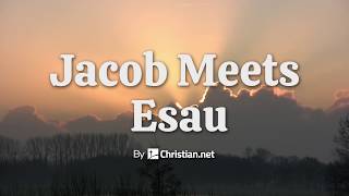 Genesis 33 Jacob Meets Esau  Bible Stories [upl. by Eldnek]