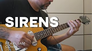 Sirens  Pearl Jam cover [upl. by Solberg]