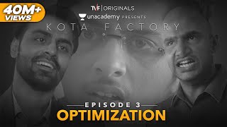 Kota Factory  S01 E03  Optimization [upl. by Kurzawa]