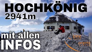 Hochkönig 2941m  Normalweg vom Arthurhaus mit allen Informationen  Berchtesgadener Alpen [upl. by Alenairam]