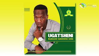 Gatsheni  Mamelodi Sundowns Official Audio [upl. by Luedtke250]