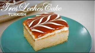 TRES LECHES CAKE Milk Cake Turkish Style  Trileçe [upl. by Allerbag]