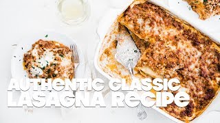 Lasagna Bolognese Recipe [upl. by Haelhsa]