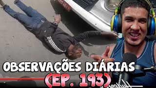 HUDSON AMORIM REAGINDO OBSERVAÇÕES DIÁRIAS EP 193 [upl. by Ennovad]