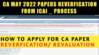 HOW TO APPLY FOR REVERIFICATION OF CA EXAM PAPERS FROM ICAI  CA INTER  FINAL FOUNDATION [upl. by Yardna]