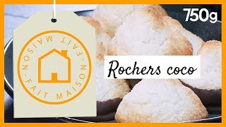 Recette des rochers chocolat coco fait maison  750g [upl. by Marcos]