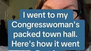 I went to my Congresswomans Town Hall Heres how it went [upl. by Draneb]