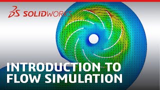 Introduction to Flow Simulation  SOLIDWORKS [upl. by Aterg]