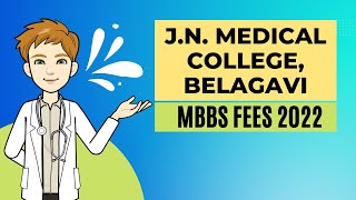 KLE Jawaharlal Nehru Medical College Belagavi  Fees 2022  Karnataka [upl. by Tara370]