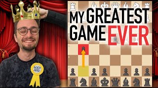 The Best Chess Game I Ever Played [upl. by Ehrenberg]