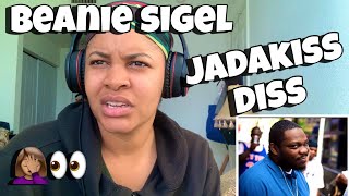 BEANIE SIGEL “ JADAKISS DISS “ REACTION [upl. by Jagir102]