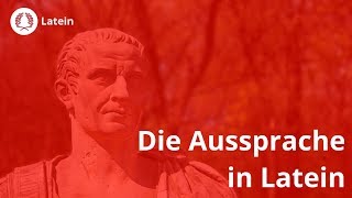 Die korrekte Aussprache – Latein  Duden Learnattack [upl. by Kip828]