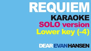 quotRequiemquot Solo version Lower key 4 Karaoke with lyrics  Dear Evan Hansen  Instrumental Backing [upl. by Nereus]