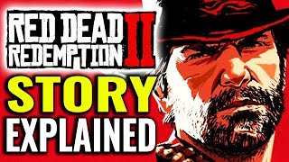 Story of Red Dead Redemption 2 Explained Spoilers [upl. by Ule408]