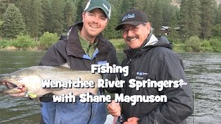 Fishing Wenatchee River Springers with Shane Magnuson [upl. by Elleb596]