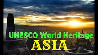 10 Incredible UNESCO World Heritage Sites in Asia [upl. by Steffane]