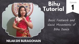 Bihu Tutorial  Basic Footwork and Waist Movements of Bihu Dance  Episode 1 with English Subtitles [upl. by Nimoynib221]