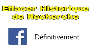 Comment effacer historique recherche Facebook [upl. by Talia]