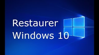 Comment restaurer Windows 10 [upl. by Adnalu]