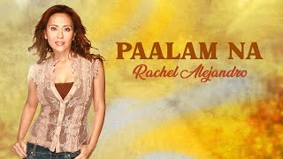 PAALAM NA  Rachel Alejandro Lyric Video OPM [upl. by Derzon]