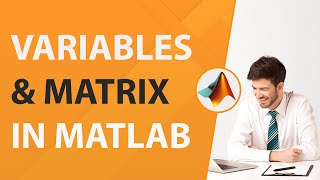 Variables amp Matrix in MATLAB  MATLAB Tutorial for Beginners in Hindi [upl. by Nessy]