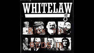 Whitelaw  Kick the reds in [upl. by Dalis]