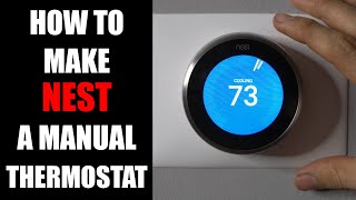 How to Make Nest Thermostat Manual [upl. by Akinom]