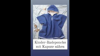 KinderBadeponcho nähen [upl. by Attenaj]