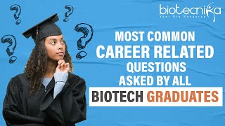 Biotech Graduates Career Guide  What next after Bsc Biotech Career Options [upl. by Woolley]