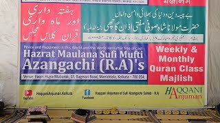 Weekly Quran Class Majlis Bagmari Kolkata 10324 WK10 [upl. by Sprung]