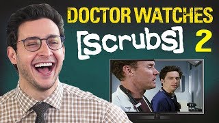 Doctor Reacts to SCRUBS 2  Medical Drama Review  Doctor Mike [upl. by Naryk]