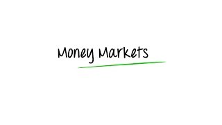 What are Money Markets [upl. by Yenffit]